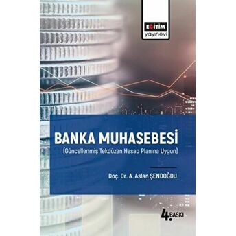 Banka Muhasebesi A. Aslan Şendoğdu