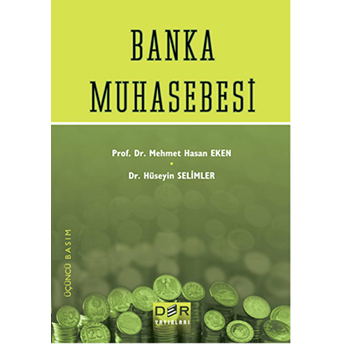 Banka Muhasebesi Hüseyin Selimler