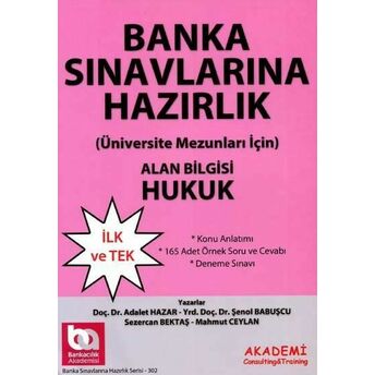 Banka Sınavlarına Hazırlık Alan Bilgisi - Hukuk Şenol Babuşcu