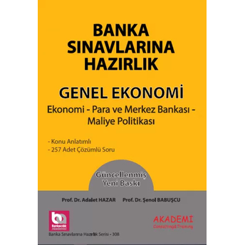 Banka Sınavlarına Hazırlık Genel Ekonomi Adalet Hazar