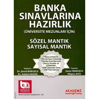 Banka Sınavlarına Hazırlık- Sayısal Mantık - Sözel Mantık - (Üniversite Mezunları Için) Nilgün Avcı