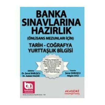 Banka Sınavlarına Hazırlık-Tarih-Coğrafya-Yurttaşlık Bilgisi -(Önlisans Mezunları Için) Nilgün Avcı