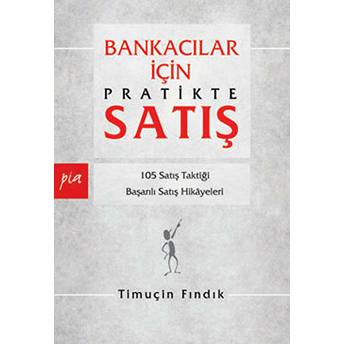 Bankacılar Için Pratikte Satış Timuçin Fındık