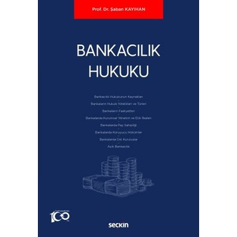 Bankacılık Hukuku Şaban Kayıhan