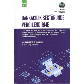 Bankacılık Sektöründe Vergilendirme Ciltli Mehmet Bingöl