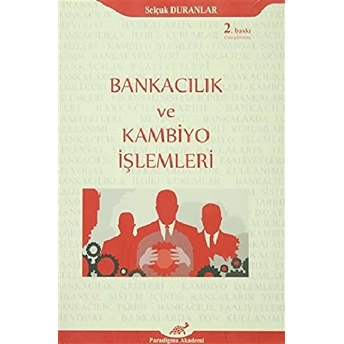 Bankacılık Ve Kambiyo Işlemleri (Üner Ertem) Üner Ertem