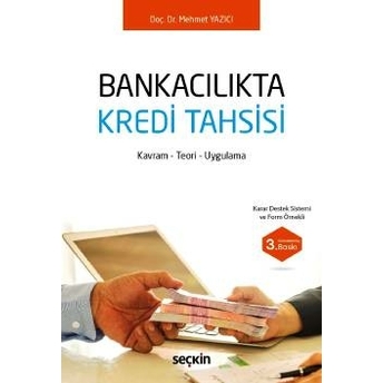 Bankacılıkta Kredi Tahsisi Mehmet Yazıcı