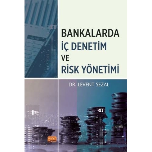 Bankalarda Iç Denetim Ve Risk Yönetimi