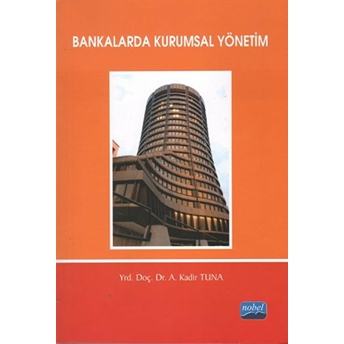 Bankalarda Kurumsal Yönetim