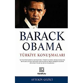 Barack Obama Türkiye Konuşmaları Aytekin Gezici