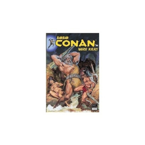 Barbar Conan'ın Vahşi Kılıcı Cilt 05