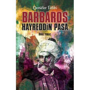 Barbaros Hayreddin Paşa Deniz Yılmaz