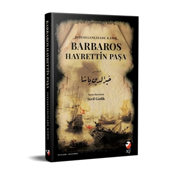 Barbaros Hayrettin Paşa Tepedenlizade Kamil