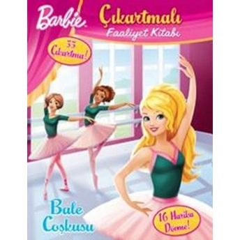 Barbie Bale Coşkusu Dövmeli Faaliyet Kolektif