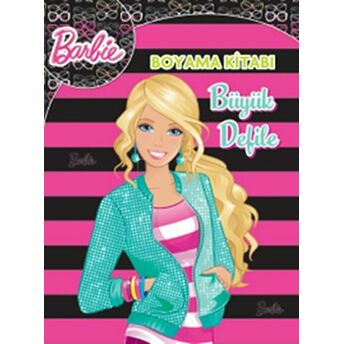 Barbie Büyük Defile Boyama Kitabı Kolektif