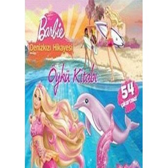 Barbie Deniz Kızı Hikayesi Öykü Kitabı Kolektif