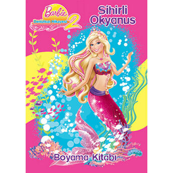 Barbie Denizkızı Hikayesi 2 - Sihirli Okyanus Kolektif