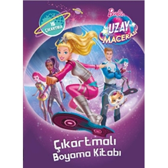 Barbie Uzay Macerası Çıkartmalı Boyama Kolektif