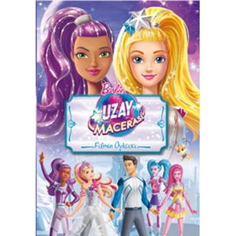 Barbie Uzay Macerası - Filmin Öyküsü Kolektif