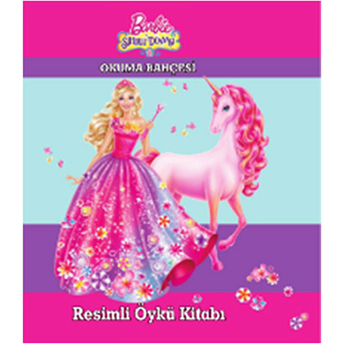 Barbie Ve Sihirli Dünyası Resimli Öylü Kitabı / Okuma Bahçesi Kolektif