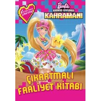 Barbie Video Oyunu Kahramanı Çıkartmalı Faaliyet Kolektif