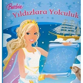 Barbie - Yıldızlara Yolculuk Kolektif