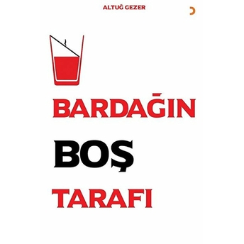 Bardağın Boş Tarafı - Altuğ Gezer