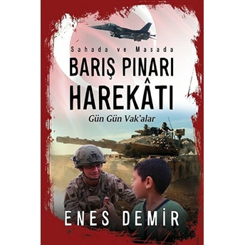 Barış Pınarı Harekatı - Enes Demir