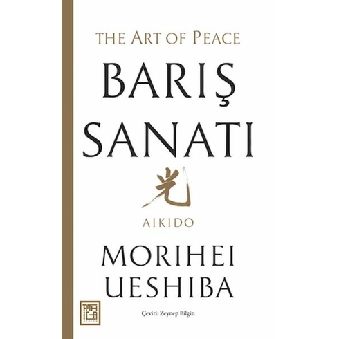 Barış Sanatı Morihei Ueshiba