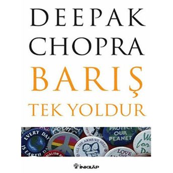 Barış Tek Yoldur Deepak Chopra