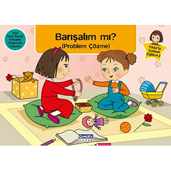 Barışalım Mı? (Problem Çözme) / Yıldız'la Sohbet Eğitimi-2 Kolektif