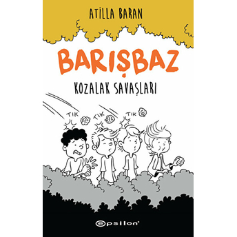 Barışbaz - Kozalak Savaşları (Citli) Atilla Baran