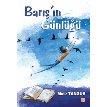 Barışın Günlüğü Mine Tangur