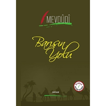 Barışın Yolu (Ciltli) Mevdudi