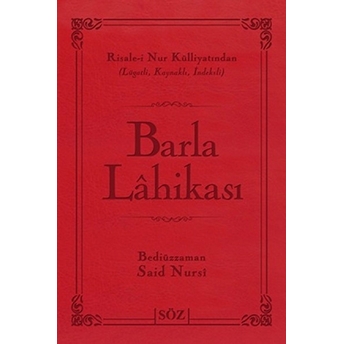 Barla Lahikası (Çanta Boy - Iki Renkli) Bediüzzaman Said Nursi