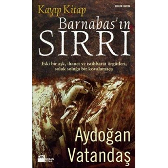 Barnabas’ın Sırrı Kayıp Kitap Aydoğan Vatandaş