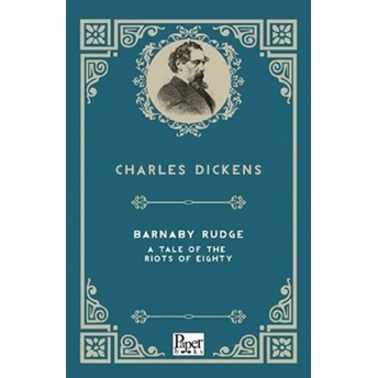 Barnaby Rudge A Tale Of The Riots Of Eighty (Ingilizce Kitap) Charles Dickens