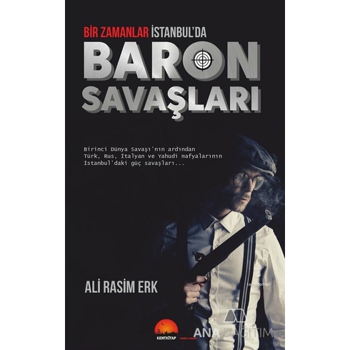 Baron Savaşları Bir Zamanlar Istanbul’da Kolektif