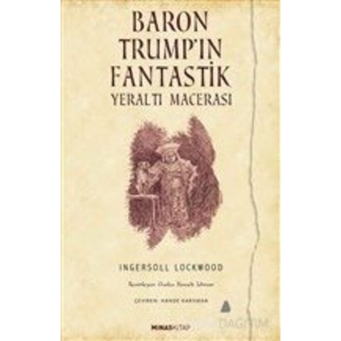 Baron Trumpın Fantastik Yeraltı Macerası Ingersoll Lockwood