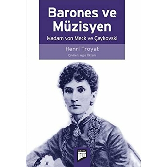 Barones Ve Müzisyen Henri Troyat