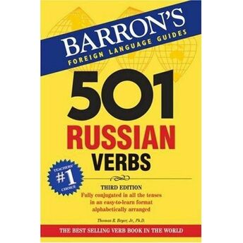 Barron's Foreign Language Guides - 501 Russian Verbs Thomas R. Beyer