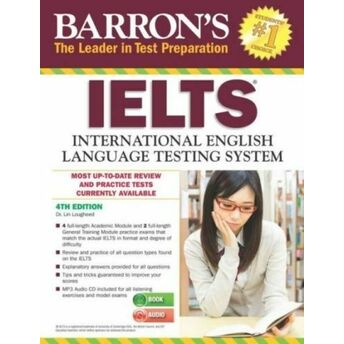 Barron's Ielts Inetnational English Language Testing System 4Th Edition (Book Audio) Lin Lougheed