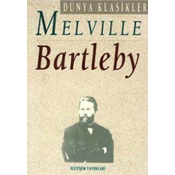 Bartleby Herman Melville