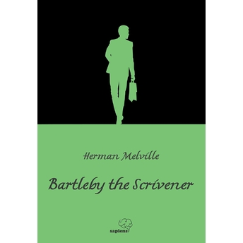 Bartleby The Scrivener Herman Melville