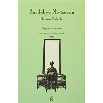 Bartlebye Nivisevan Herman Melville