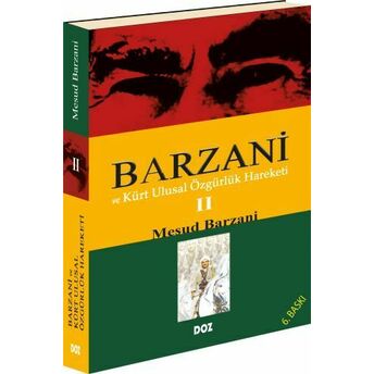 Barzani Ve Kürt Ulusal Özgürlük Hareketi 2 Mesud Barzani