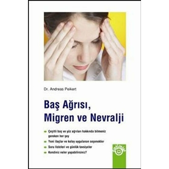 Baş Ağrısı, Migren Ve Nevralji Andreas Peikert