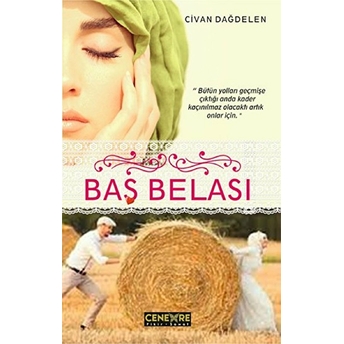 Baş Belası Civan Dağdelen