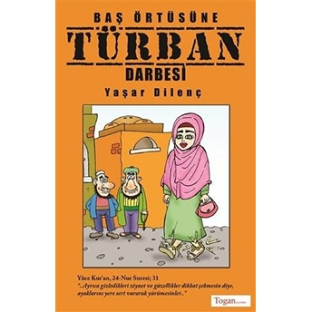 Baş Örtüsüne Türban Darbesi