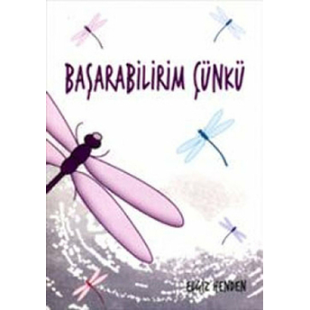 Başarabilirim Çünkü Elgiz Henden